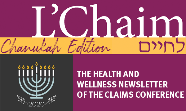 L'Chaim Claims Conference Health and Wellness Newsletter